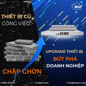 nâng cấp thiết bị mạng