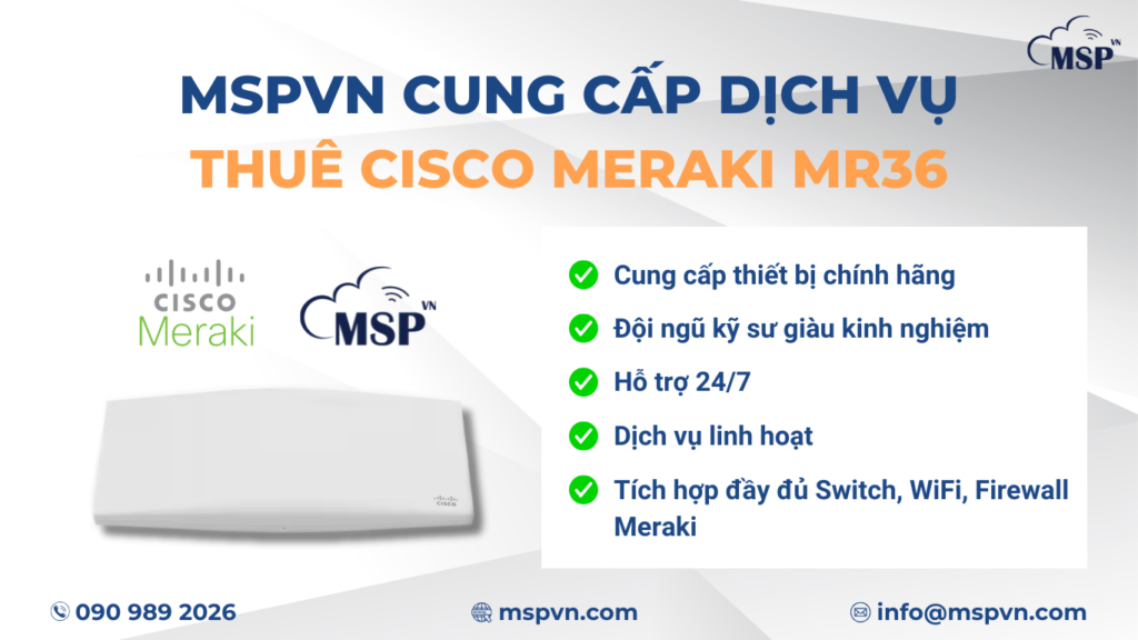 dịch vụ thuê Cisco Meraki MR36
