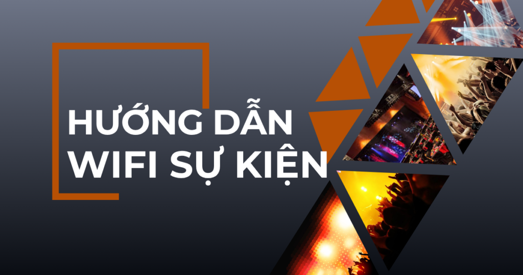 thuê wifi sự kiện