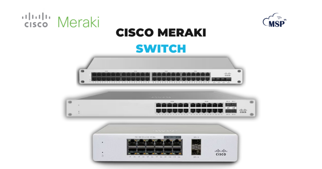 thuê thiết bị Cisco Meraki