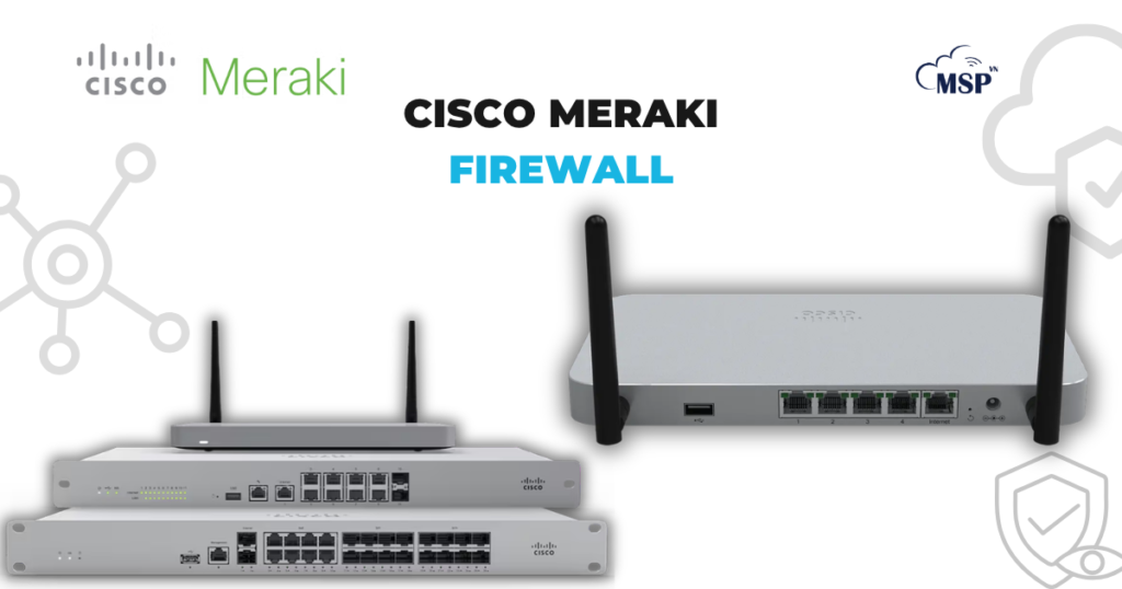 thuê thiết bị Cisco Meraki