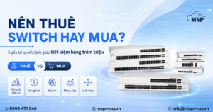 thuê hay mua switch