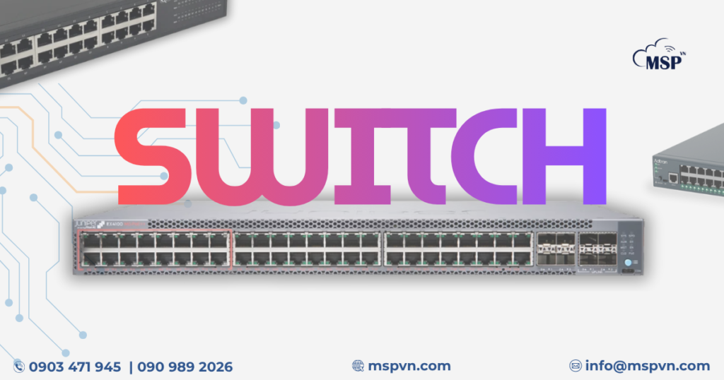 thuê switch