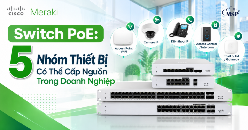 5 nhóm thiết bị có thể cấp nguồn trong doanh nghiệp