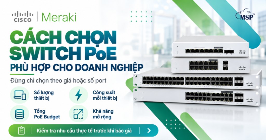 cách chọn switch PoE cho doanh nghiệp