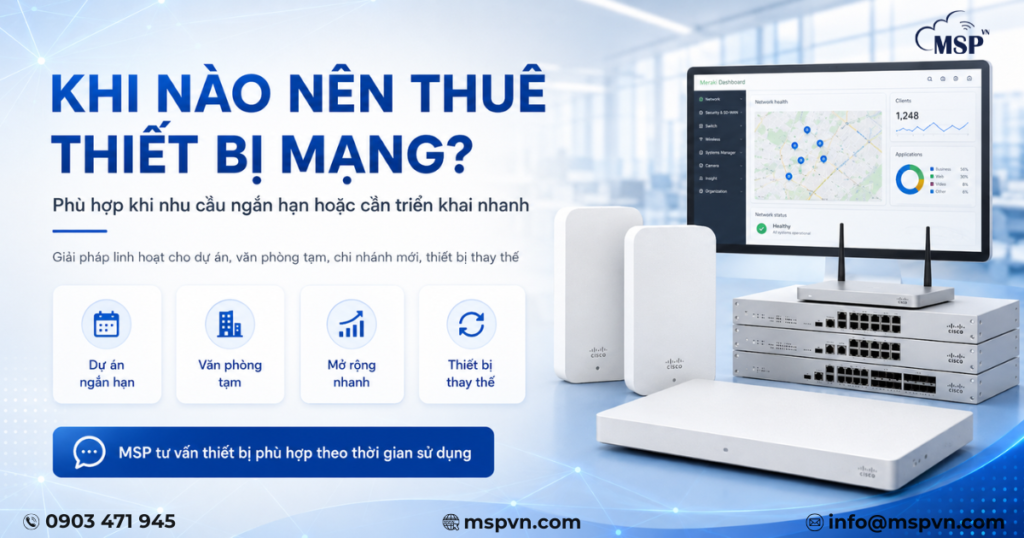 khi nào nên thuê thiết bị mạng