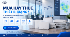 mua hay thuê thiết bị mạng