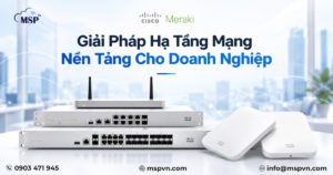 giải pháp hạ tầng mạng nền tảng cho doanh nghiệp