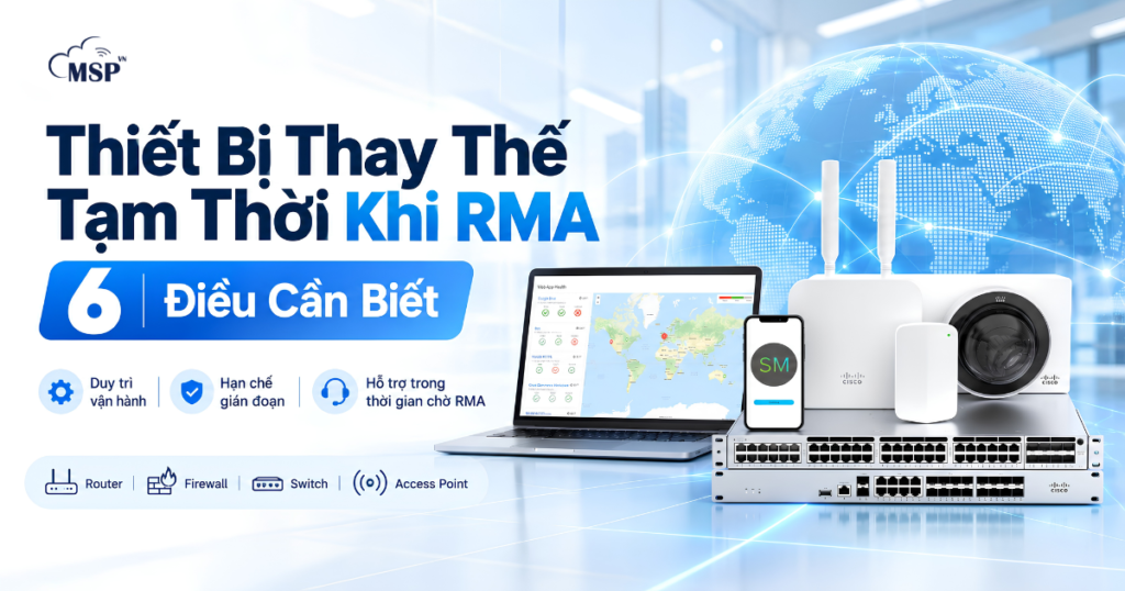 thiết bị thay thế tạm thời RMA